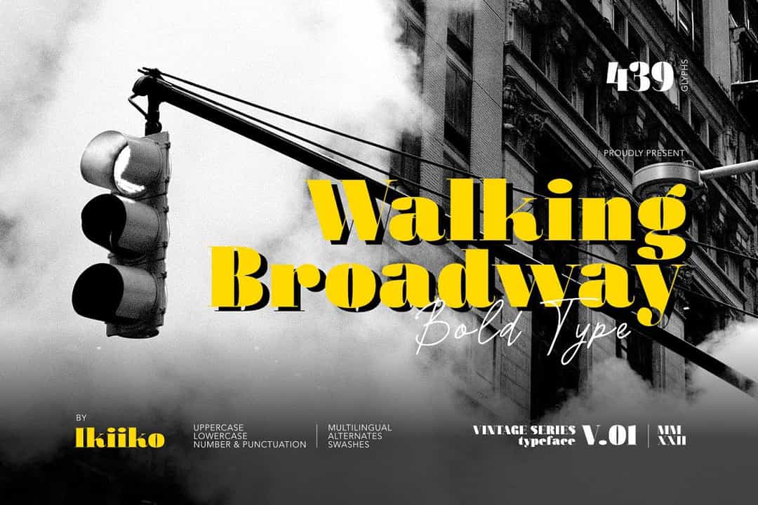 Walking Broadway Font Image 1