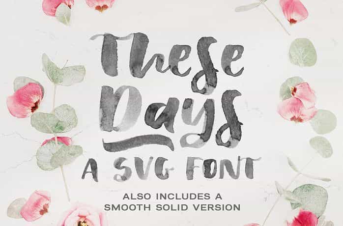 These Days SVG Font Image 1