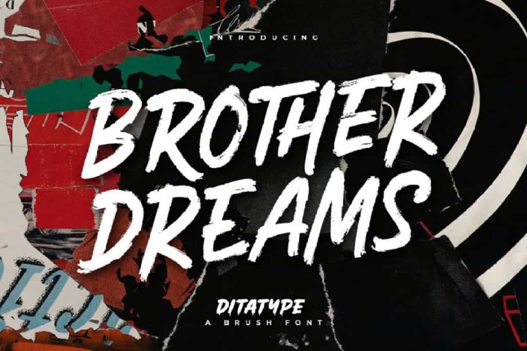 Brother Dreams Font Image 1