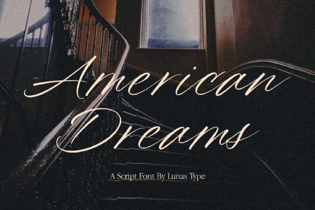 American Dreams Font Image 1