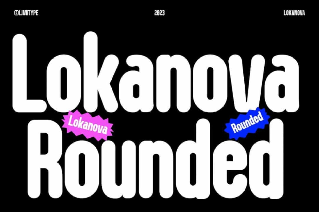 Lokanova Rounded Font Image 1