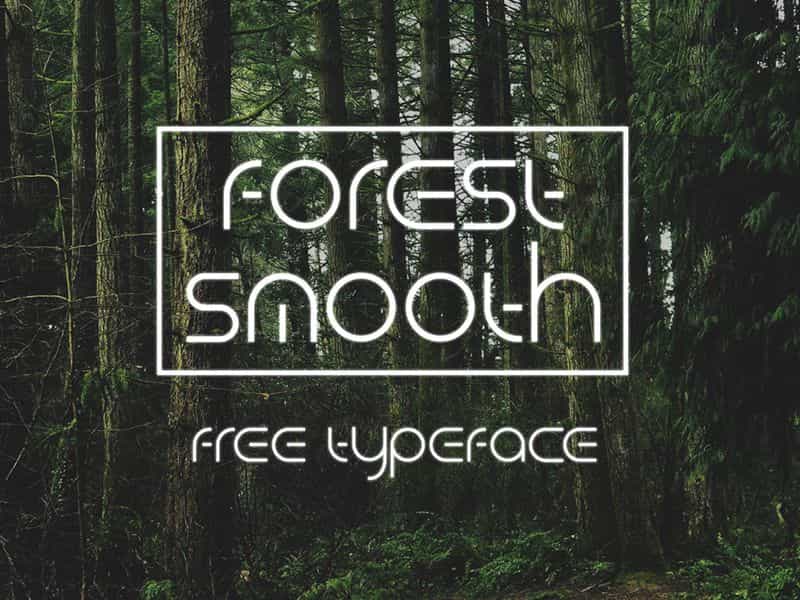 Forest Smooth Typeface Image 1