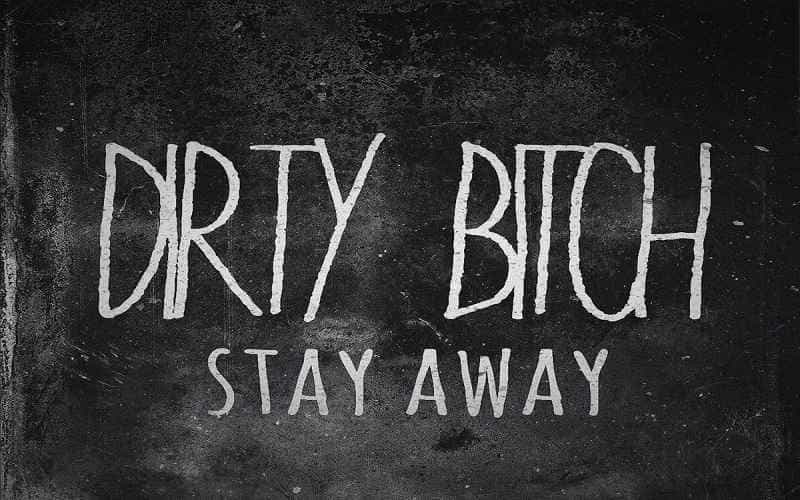 Dirty Bitch Font Free Image 1
