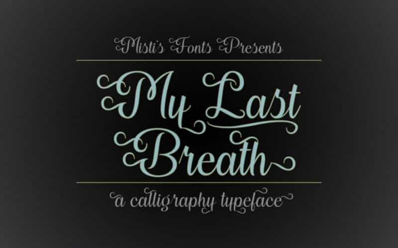 My Last Breath Font Image 1