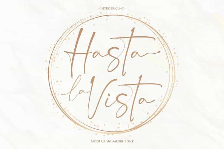 Hasta la Vista Signature Font Image 1