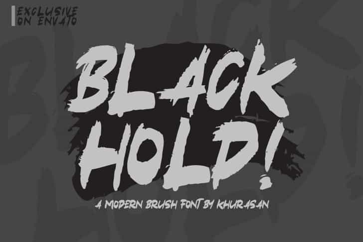 Black Hold Brush Font Image 1