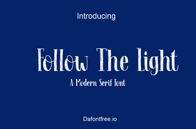 Follow The Light Font
