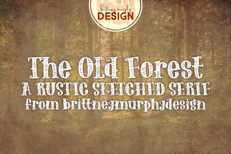 The Old Forest Handdrawn Serif Font