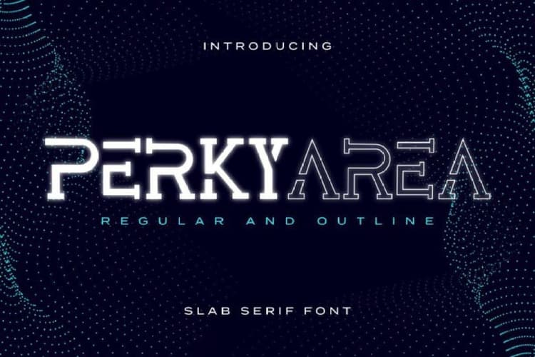 Perky Area Slab Serif Font
