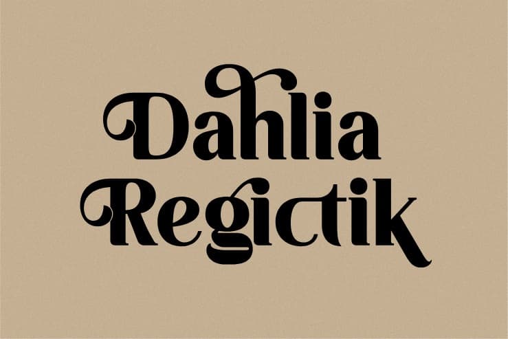 Dahlia Regictik Font