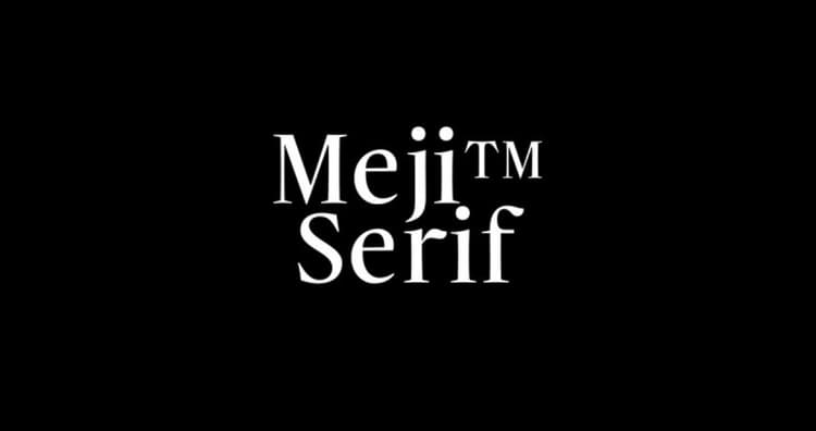 Meji™ Font