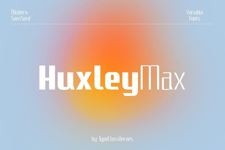 HuxleyMax Font