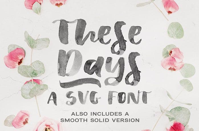 These Days SVG Font
