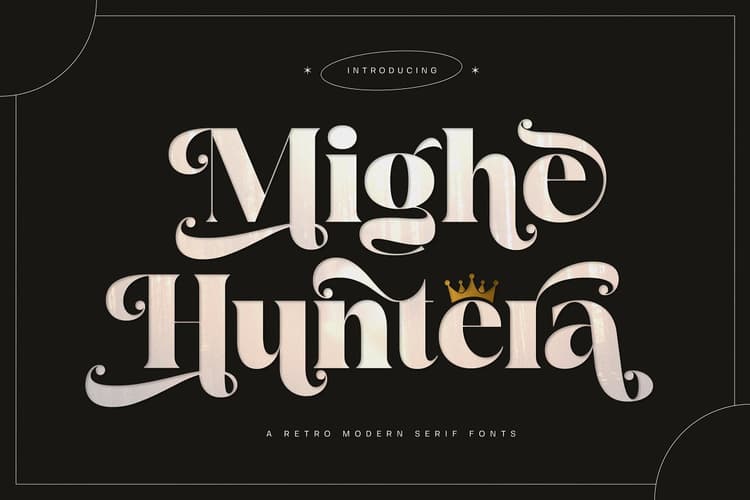 Mighe Huntera Font