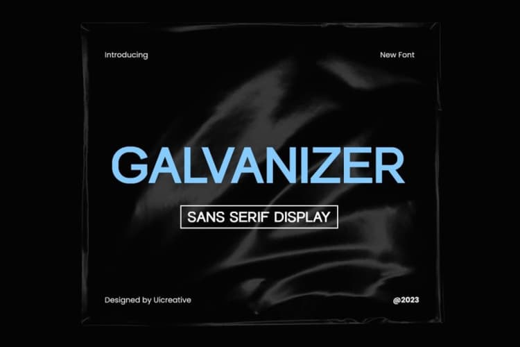 Galvanizer Font
