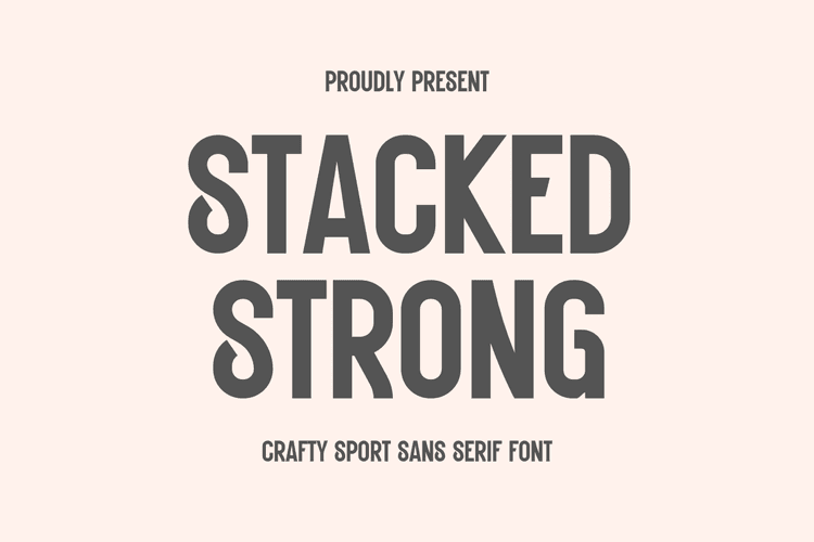 Stacked Strong Font
