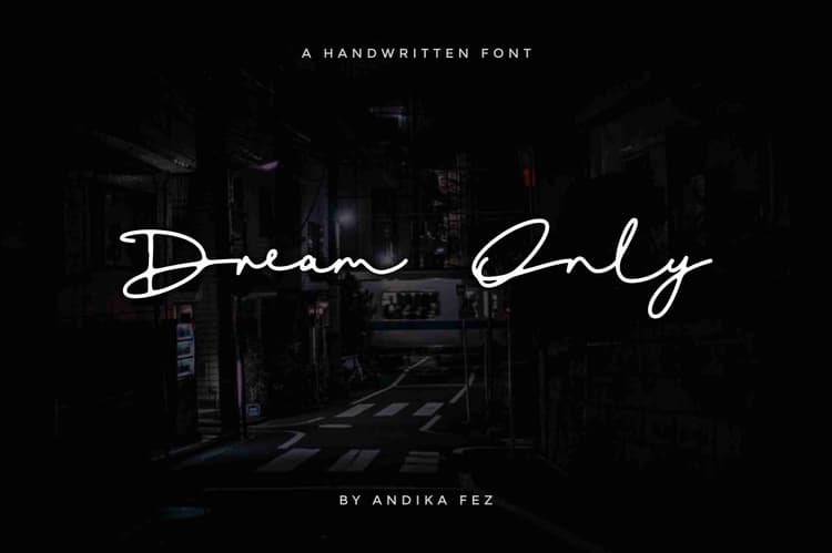 Dream Only Script Font