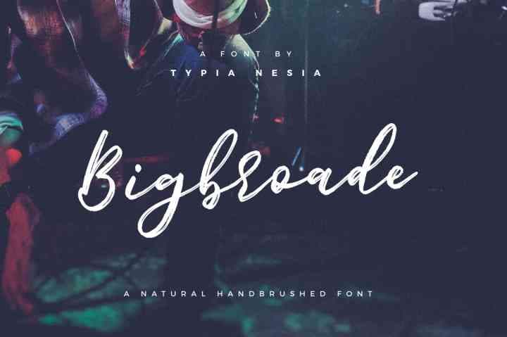 Bigbroade Brush Font