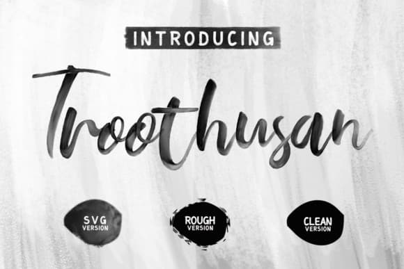 Troothusan Brush Font