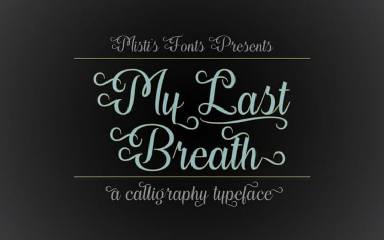 My Last Breath Font