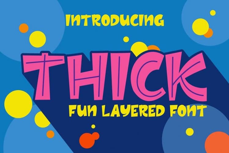 Thick Layered Font