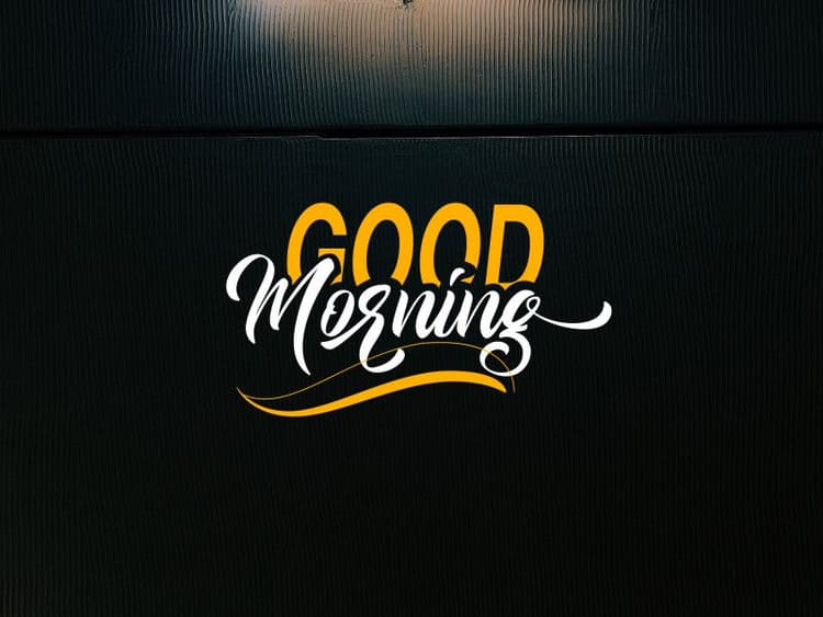 Good Morning Font