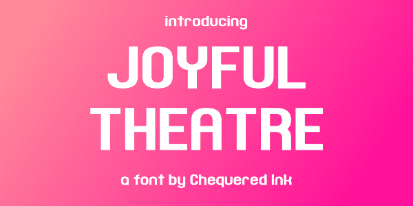 Joyful Theatre Font