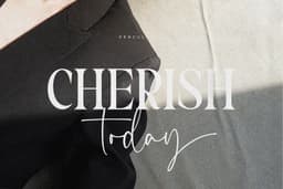 Cherish Today Font Duo