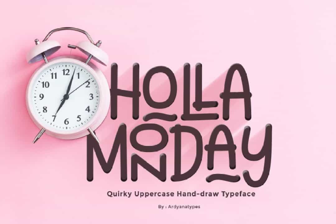 Holla Monday Display Font Image 1