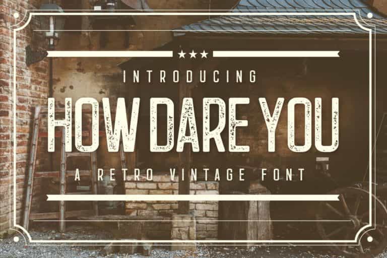 How Dare You Retro Vintage Typeface Image 1